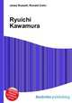 Ryuichi Kawamura, Jesse Russell,Ronald Cohn 