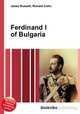 Ferdinand I of Bulgaria, Jesse Russell,Ronald Cohn 