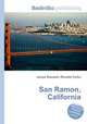 San Ramon, California, Jesse Russell,Ronald Cohn 