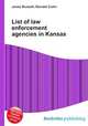 List of law enforcement agencies in Kansas, Jesse Russell,Ronald Cohn 