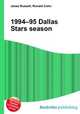 1994–95 Dallas Stars season, Jesse Russell,Ronald Cohn 