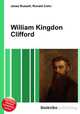 William Kingdon Clifford, Jesse Russell,Ronald Cohn 