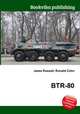 BTR-80, Jesse Russell,Ronald Cohn 