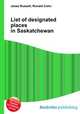 List of designated places in Saskatchewan, Jesse Russell,Ronald Cohn 