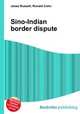 Sino-Indian border dispute, Jesse Russell,Ronald Cohn 