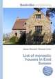 List of monastic houses in East Sussex, Jesse Russell,Ronald Cohn 
