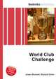 World Club Challenge, Jesse Russell,Ronald Cohn 