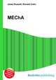MEChA, Jesse Russell,Ronald Cohn 