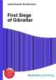 First Siege of Gibraltar, Jesse Russell,Ronald Cohn 