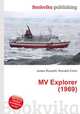 MV Explorer (1969), Jesse Russell,Ronald Cohn 