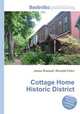 Cottage Home Historic District, Jesse Russell,Ronald Cohn 
