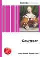 Courtesan, Jesse Russell,Ronald Cohn 
