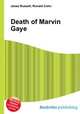 Death of Marvin Gaye, Jesse Russell,Ronald Cohn 