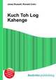 Kuch Toh Log Kahenge, Jesse Russell,Ronald Cohn 
