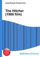 The Hitcher (1986 film), Jesse Russell,Ronald Cohn 
