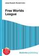 Free Worlds League, Jesse Russell,Ronald Cohn 