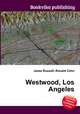Westwood, Los Angeles, Jesse Russell,Ronald Cohn 