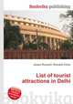 List of tourist attractions in Delhi, Jesse Russell,Ronald Cohn 
