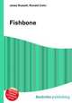 Fishbone, Jesse Russell,Ronald Cohn 