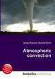 Atmospheric convection, Jesse Russell,Ronald Cohn 