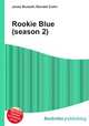 Rookie Blue (season 2), Jesse Russell,Ronald Cohn 