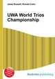 UWA World Trios Championship, Jesse Russell,Ronald Cohn 