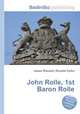 John Rolle, 1st Baron Rolle, Jesse Russell,Ronald Cohn 