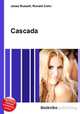 Cascada, Jesse Russell,Ronald Cohn 