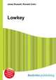 Lowkey, Jesse Russell,Ronald Cohn 