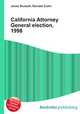 California Attorney General election, 1998, Jesse Russell,Ronald Cohn 