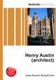 Henry Austin (architect), Jesse Russell,Ronald Cohn 