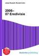 2006–07 Eredivisie, Jesse Russell,Ronald Cohn 