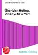 Sheridan Hollow, Albany, New York, Jesse Russell,Ronald Cohn 