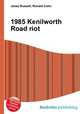 1985 Kenilworth Road riot, Jesse Russell,Ronald Cohn 