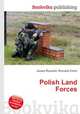 Polish Land Forces, Jesse Russell,Ronald Cohn 