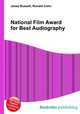 National Film Award for Best Audiography, Jesse Russell,Ronald Cohn 