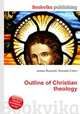 Outline of Christian theology, Jesse Russell,Ronald Cohn 