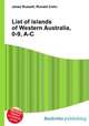 List of islands of Western Australia, 0-9, A-C, Jesse Russell,Ronald Cohn 