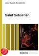 Saint Sebastian, Jesse Russell,Ronald Cohn 