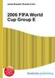2006 FIFA World Cup Group E, Jesse Russell,Ronald Cohn 