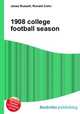 1908 college football season, Jesse Russell,Ronald Cohn 