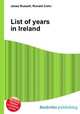 List of years in Ireland, Jesse Russell,Ronald Cohn 