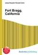 Fort Bragg, California, Jesse Russell,Ronald Cohn 