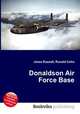 Donaldson Air Force Base, Jesse Russell,Ronald Cohn 