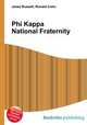 Phi Kappa National Fraternity, Jesse Russell,Ronald Cohn 