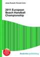 2011 European Beach Handball Championship, Jesse Russell,Ronald Cohn 