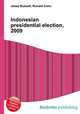 Indonesian presidential election, 2009, Jesse Russell,Ronald Cohn 