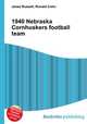 1940 Nebraska Cornhuskers football team, Jesse Russell,Ronald Cohn 
