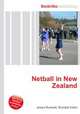 Netball in New Zealand, Jesse Russell,Ronald Cohn 