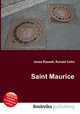 Saint Maurice, Jesse Russell,Ronald Cohn 